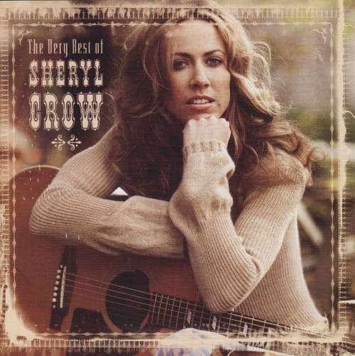 Sheryl Crow - The Very Best Of (CD)