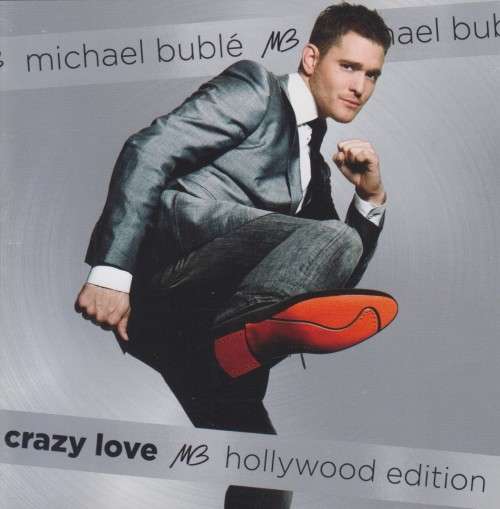 Michael Buble - Crazy Love : Hollywood Edition (Double CD)