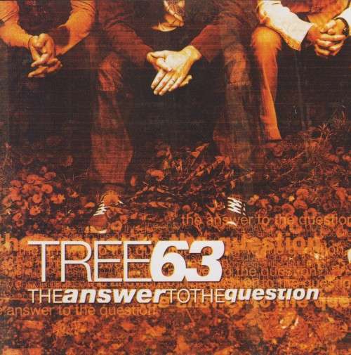Tree 63 - The Answer To The Question (CD)