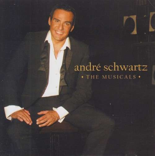 Andre Schwartz - The Musicals (CD)