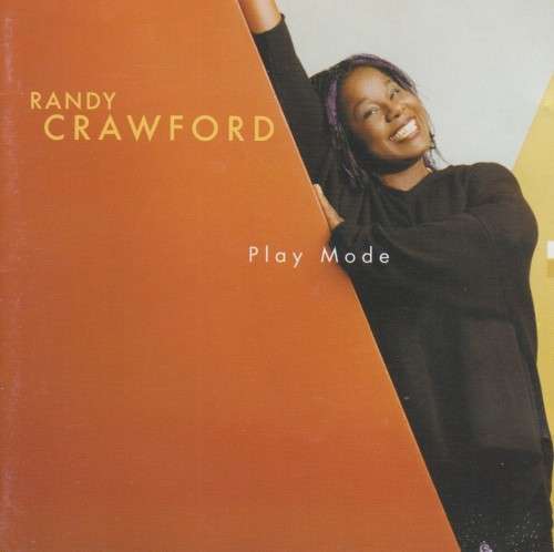 Randy Crawford - Play Mode (CD)