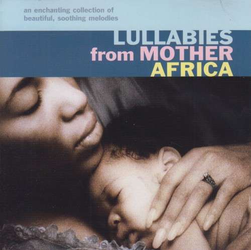 Lullabies From Mother Africa - Various (CD)