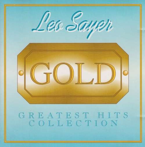 Leo Sayer - Gold : Greatest Hits Collection (CD)