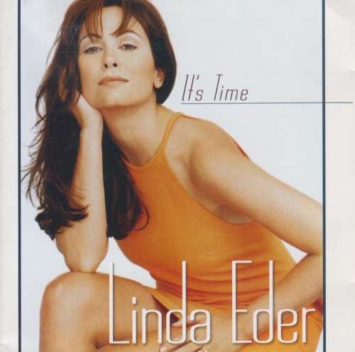 Linda Eder - It`s Time (CD)