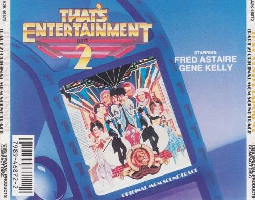 That`s Entertainment - Part 2 : Original MGM Soundtrack (Double CD)