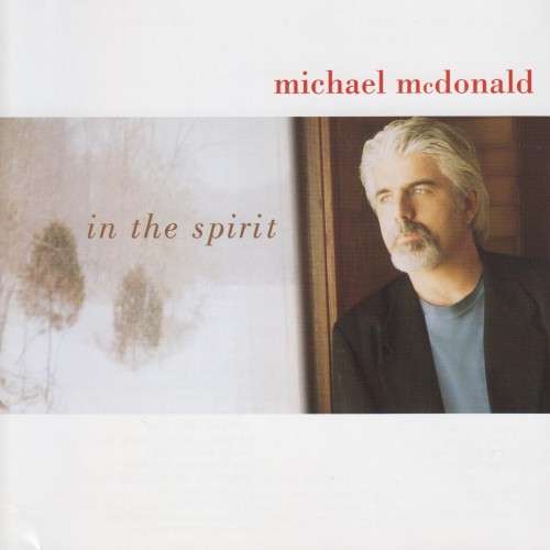 Michael McDonald - In The Spirit (CD)