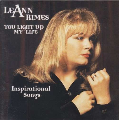 LeAnn Rimes - You Light Up My Life : Inspirational Songs (CD)