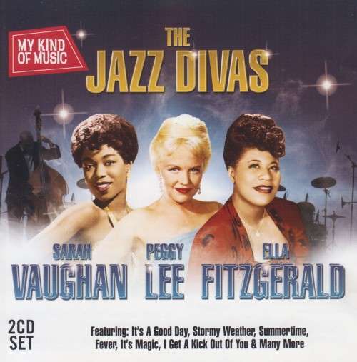 My Kind Of Music - The Jazz Divas : Various (Double CD)
