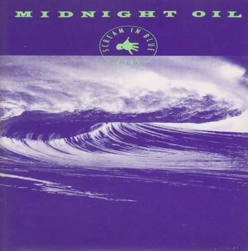 Midnight Oil - Scream In Blue : Live (CD)