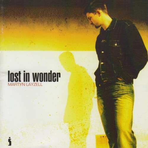 Martyn Layzell - Lost In Wonder (CD)