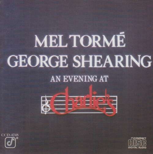 Mel Torme/George Shearing - An Evening At Charlie`s (CD)