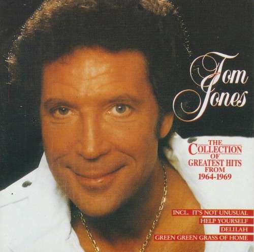 Tom Jones - The Collection Of Greatest Hits From 1964-1969 (CD)