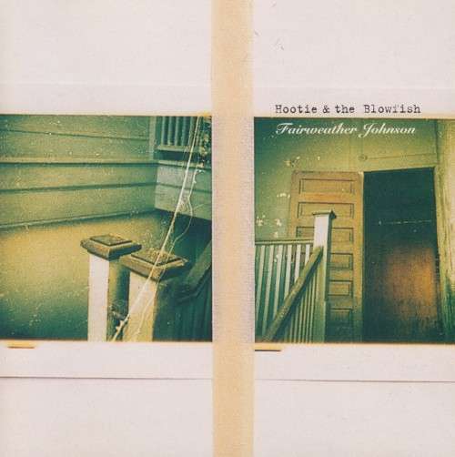 Hootie and The Blowfish - Fairweather Johnson (CD) [SALE]