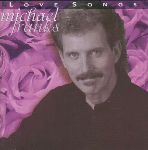 Michael Franks - Love Songs (CD)