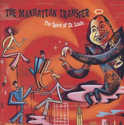 The Manhattan Transfer - The Spirit Of St Louis (CD)