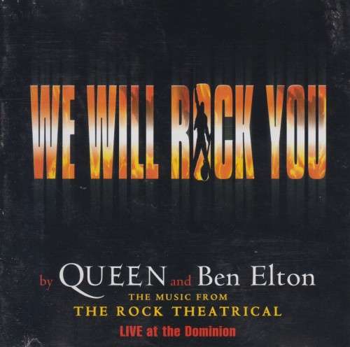 We Will Rock You - The Music From The Rock Theatrical : Live At The Dominion (CD)