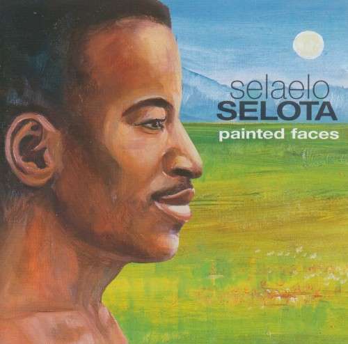 Selaelo Selota - Painted Faces (CD)