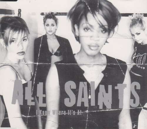 All Saints - I Know Where It`s At (CD Single) [Jewel case used]