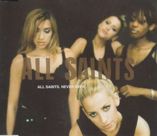 All Saints - Never Ever (CD Single)[Jewel case used]