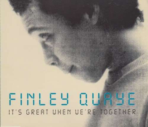 Finley Quaye - It`s Great When We`re Together (CD Single)[Jewel case used]