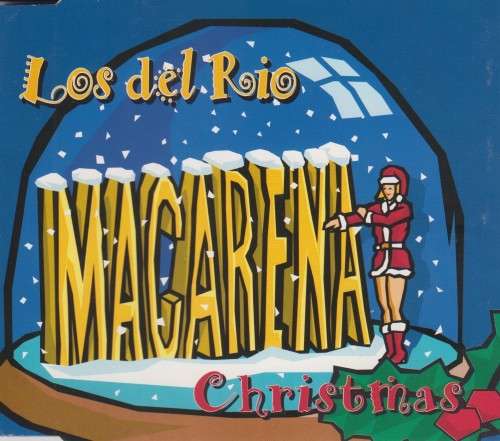 Los Del Rio - Macarena Christmas (CD Single)[Jewel case used]