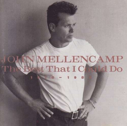 John Mellencamp - The Best That I Could Do 1978-1988 (CD)