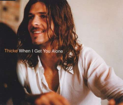 Robin Thicke - When I Get You Alone (CD Single)[Jewel case used]