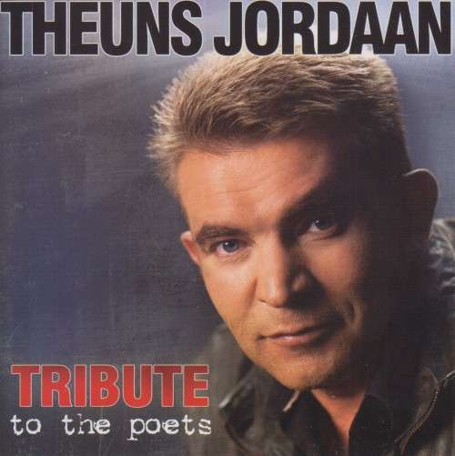 Theuns Jordaan - Tribute To The Poets (CD)