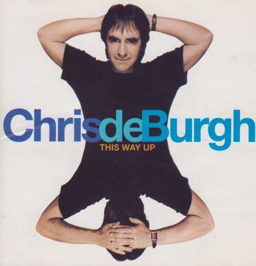 Chris De Burgh - This Way Up (CD)