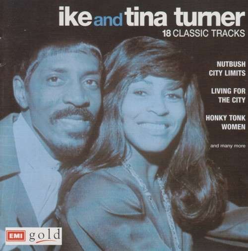 Ike & Tina Turner - 18 Classic Tracks (CD)