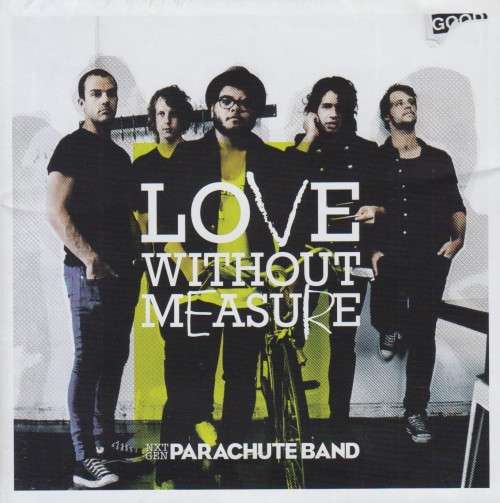 NXT GEN Parachute Band - Love Without Measure (CD)