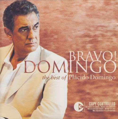 Placido Domingo - Bravo : The Best Of (CD)