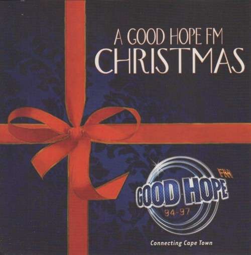 A Good Hope FM Christmas - Various (CD)