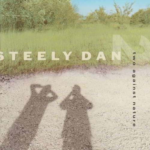 Steely Dan - Two Against Nature (CD)