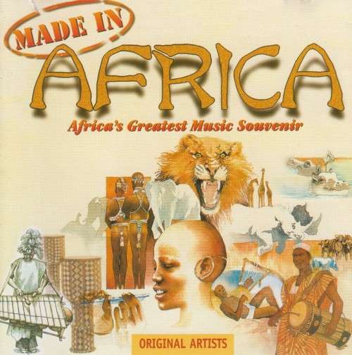 Made In Africa - Africa`s Greatest Music Souvenir : Various (CD)