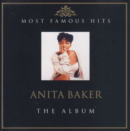 Anita Baker - The Album : Most Famous Hits (Double CD) (Consists of 2 individual 2 CD`s)