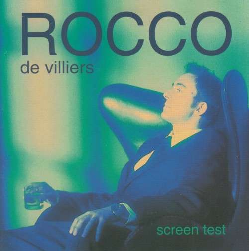 Rocco De Villiers - Screen Test (CD)