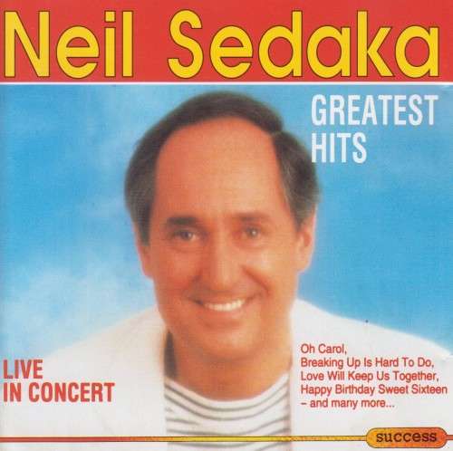 Neil Sedaka - Greatest Hits : Live In Concert (CD) [Stain on booklet and back insert]