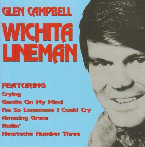 Glen Campbell - Wichita Lineman (CD)
