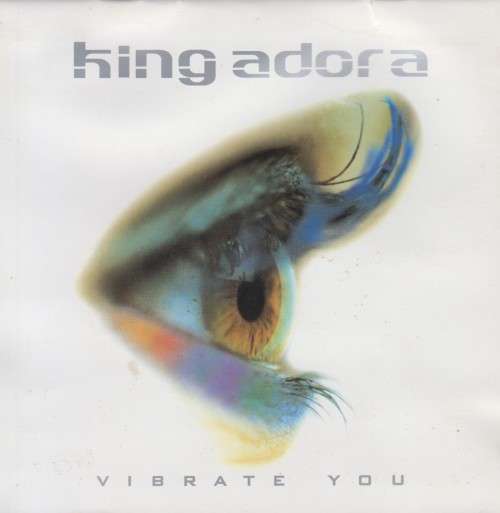 King Adora - Vibrate You (CD)