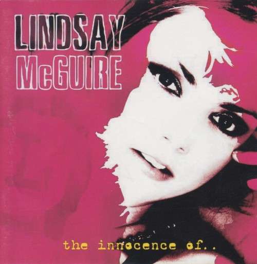 Lindsay McGuire - The Innocence Of ... (CD)