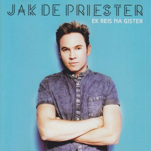 Jak De Priester - Ek Reis Na Gister (CD)