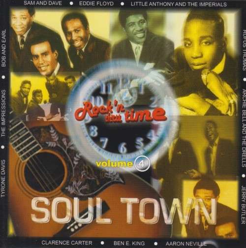 Rock `n Thru Time - Volume 4 : Soul Town (CD)