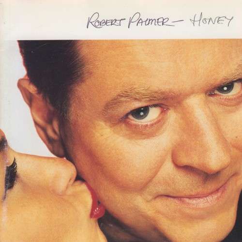 Robert Palmer - Honey (CD)