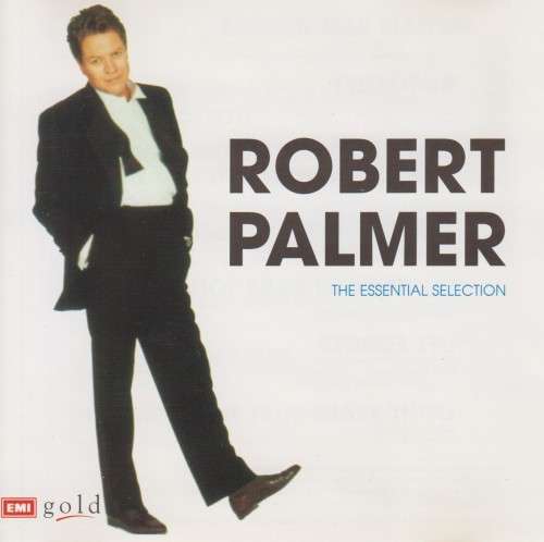 Robert Palmer - The Essential Selection (CD)