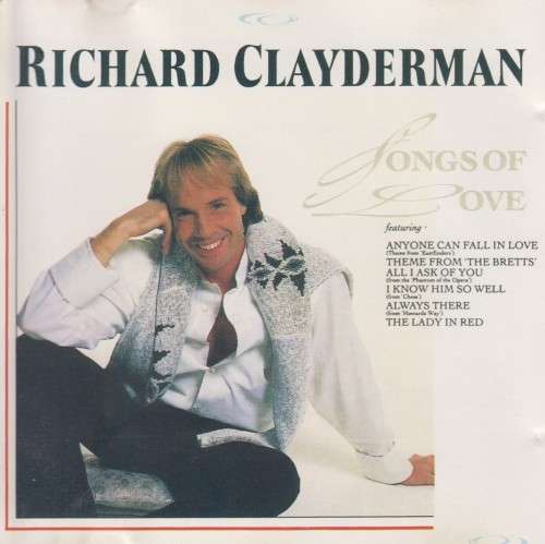 Richard Clayderman - Songs Of Love (CD)