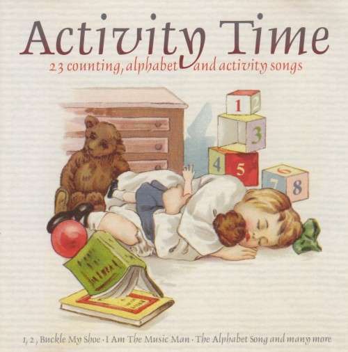 Activity Time - 23 Counting, Alphabet and Activity Songs (CD)