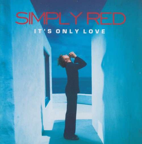 Simply Red - It`s Only Love (CD)