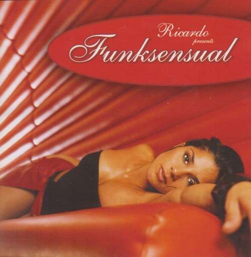 Funksensual - Presented By Ricardo (CD)