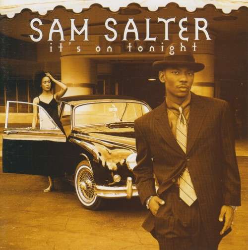 Sam Salter - It`s on Tonight (CD)